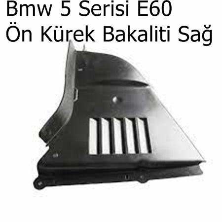 Bmw 5 Serisi E60 Ön Kürek Bakaliti Sağ