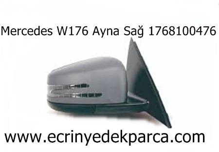 Mercedes W176 Ayna Sağ