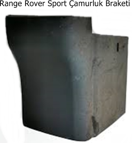 Range Rover Sport Çamurluk Braketi