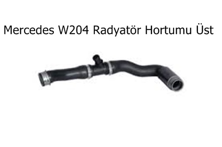 Mercedes W204 Radyatör Hortumu Üst