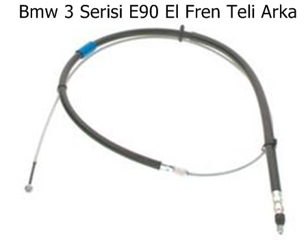 Bmw 3 Serisi E90 El Fren Teli Arka
