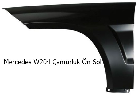 Mercedes W204 Çamurluk Ön Sol