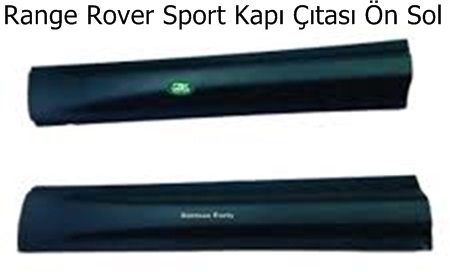 Range Rover Sport Kapı Çıtası Ön Sol