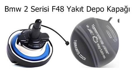 Bmw 2 Serisi F48 Yakıt Depo Kapağı