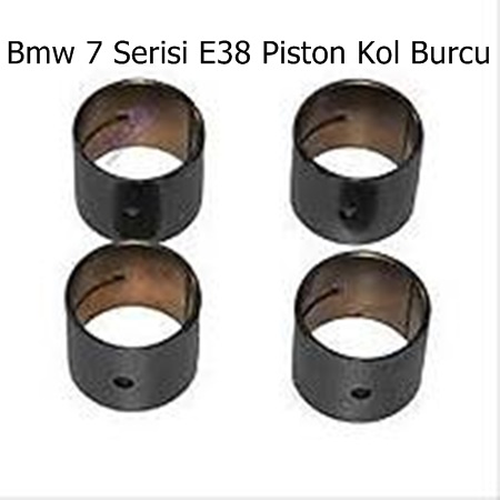 Bmw 7 Serisi E38 Piston Kol Burcu