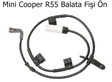Mini Cooper R55 Balata Fişi Ön