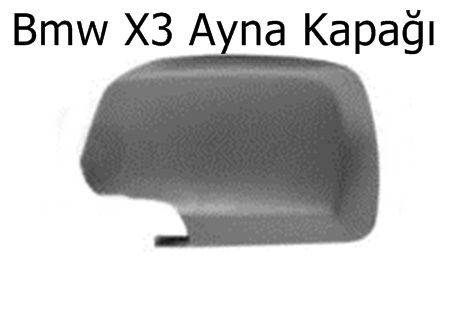 Bmw X3 Ayna Kapağı
