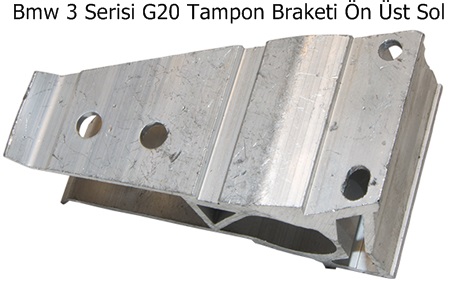 Bmw 3 Serisi G20 Tampon Braketi Ön Üst Sol