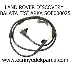 LAND ROVER DİSCOVERY BALATA FİŞİ ARKA SOE000025