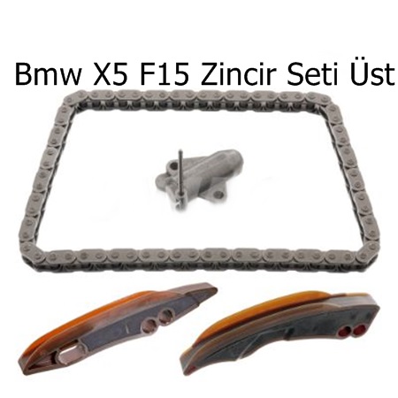 Bmw X5 F15 Zincir Seti Üst