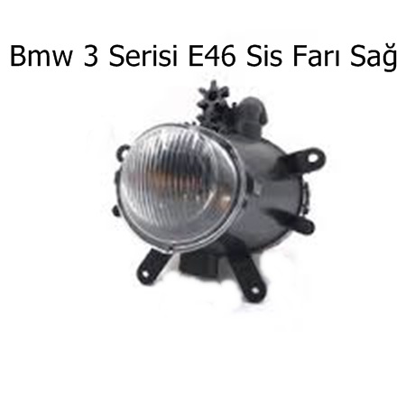 Bmw 3 Serisi E46 Sis Farı Sağ