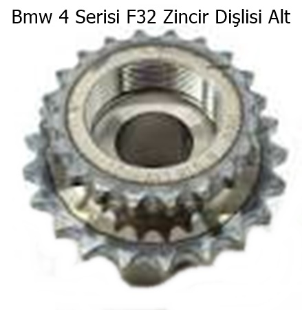 Bmw 4 Serisi F32 Zincir Dişlisi Alt