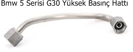 Bmw 5 Serisi G30 Yüksek Basınç Hattı
