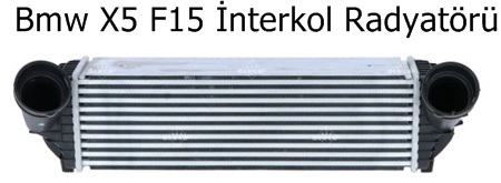 Bmw X5 F15 İnterkol Radyatörü