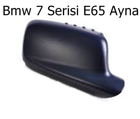 Bmw 7 Serisi E65 Ayna