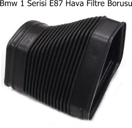 Bmw 1 Serisi E87 Hava Filtre Borusu