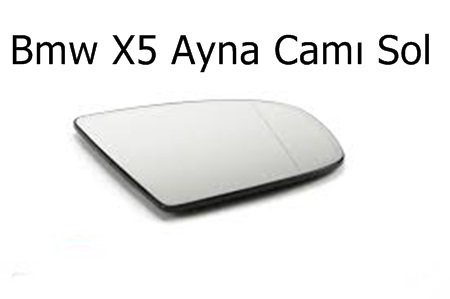 Bmw X5 Ayna Camı Sol