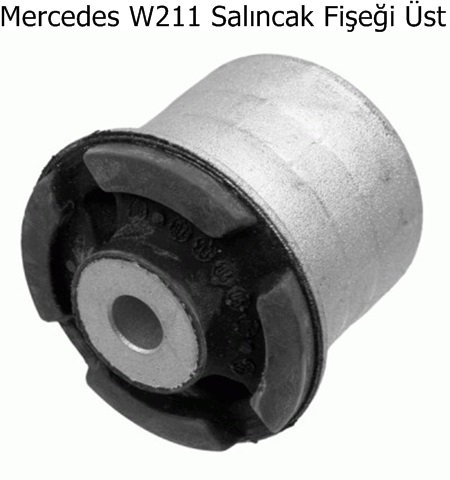 Mercedes W211 Salıncak Fişeği Üst