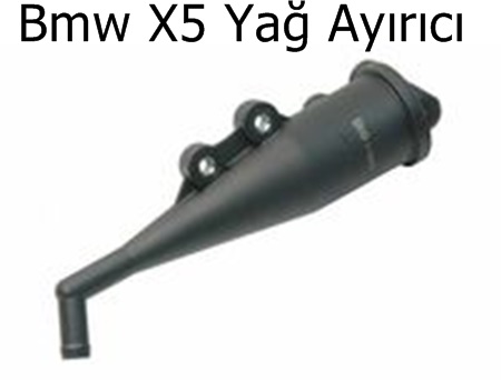 Bmw X5 Yağ Ayırıcı