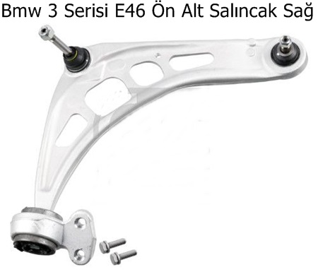 Bmw 3 Serisi E46 Ön Alt Salıncak Sağ