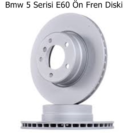 Bmw 5 Serisi E60 Ön Fren Diski Takım
