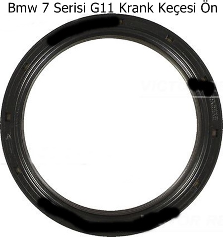 Bmw 7 Serisi G11 Krank Keçesi Ön