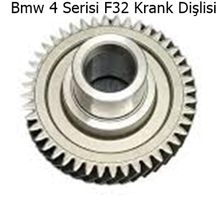 Bmw 4 Serisi F32 Krank Dişlisi