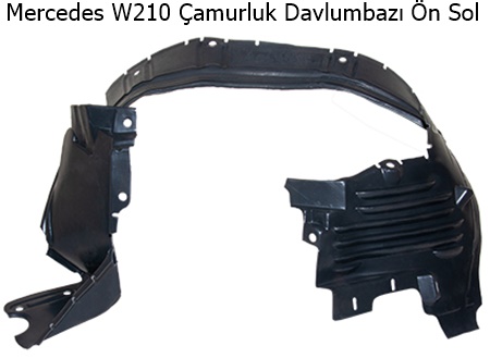 Mercedes W210 Çamurluk Davlumbazı Ön Sol