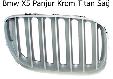 Bmw X5 Panjur Krom Titan Sağ