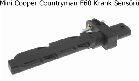 Mini Cooper Countryman F60 Krank Sensörü