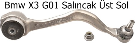 Bmw X3 G01 Salıncak Üst Sol