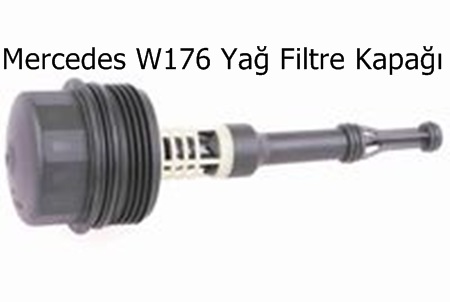 Mercedes W176 Yağ Filtre Kapağı
