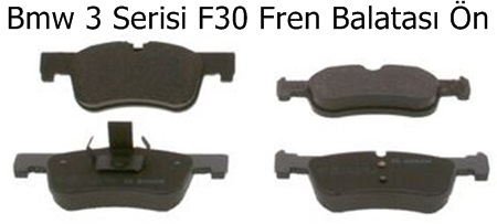Bmw 3 Serisi F30 Fren Balatası Ön