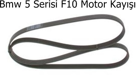 Bmw 5 Serisi F10 Motor Kayışı