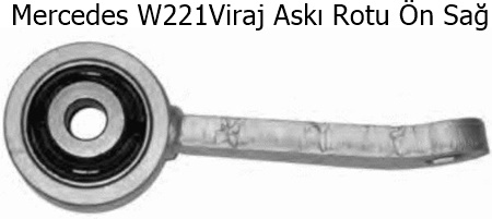Mercedes W221Viraj Askı Rotu Ön Sağ