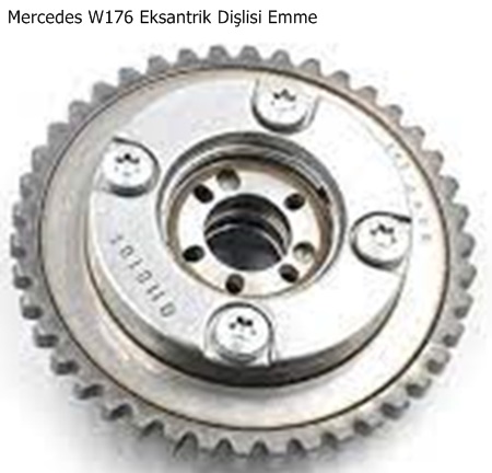 Mercedes W176 Eksantrik Dişlisi Emme
