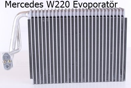 Mercedes W220 Evoporatör