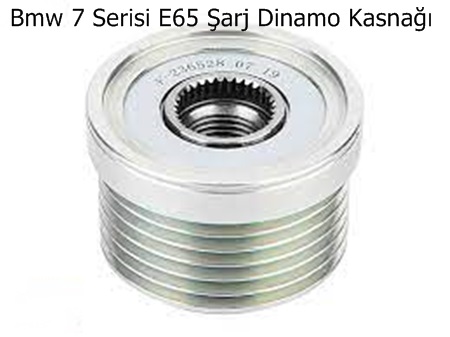 Bmw 7 Serisi E65 Şarj Dinamo Kasnağı