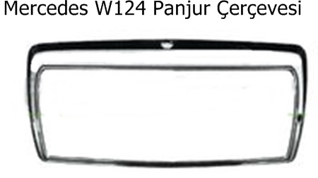 Mercedes W124 Panjur Çerçevesi