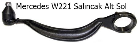 Mercedes W221 Salıncak Alt Sol