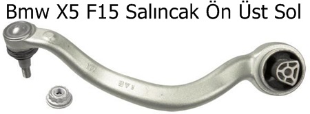 Bmw X5 F15 Salıncak Ön Üst Sol