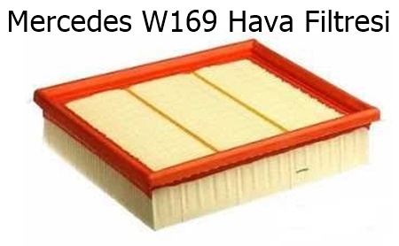 Mercedes W169 Hava Filtresi