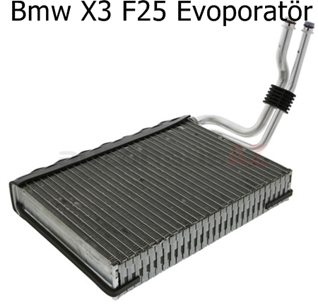 Bmw X3 F25 Evoporatör