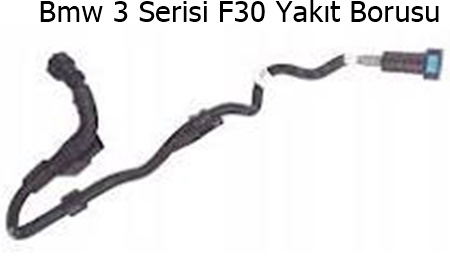 Bmw 3 Serisi F30 Yakıt Borusu