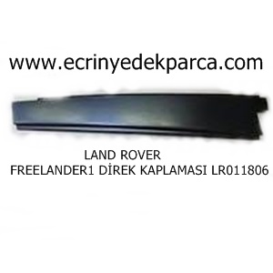 LAND ROVER FREELANDER1 DİREK KAPLAMASI LR011806