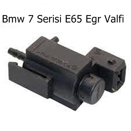 Bmw 7 Serisi E65 Egr Valfi