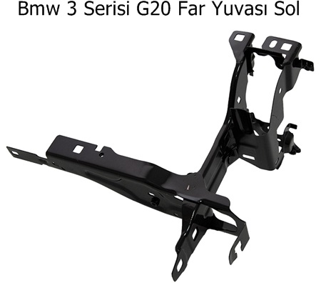 Bmw 3 Serisi G20 Far Yuvası Sol