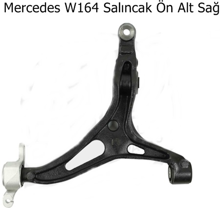 Mercedes W164 Salıncak Ön Alt Sağ