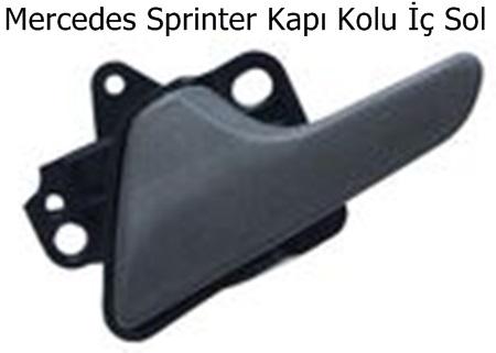 Mercedes Sprinter Kapı Kolu İç Sol