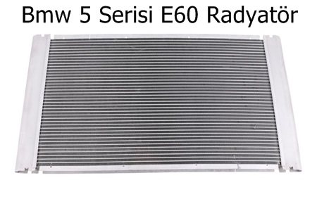 Bmw 5 Serisi E60 Radyatör